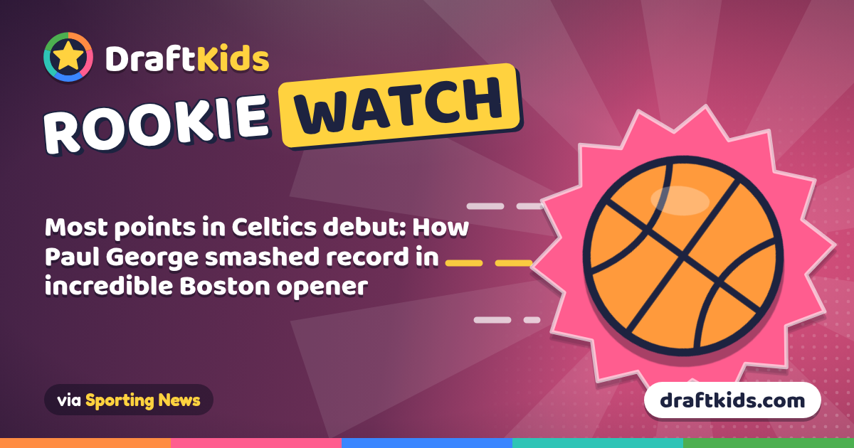 Rookie Watch: Most points in Celtics debut: How Paul George smashed record in incredible Boston opener (via Sporting News)